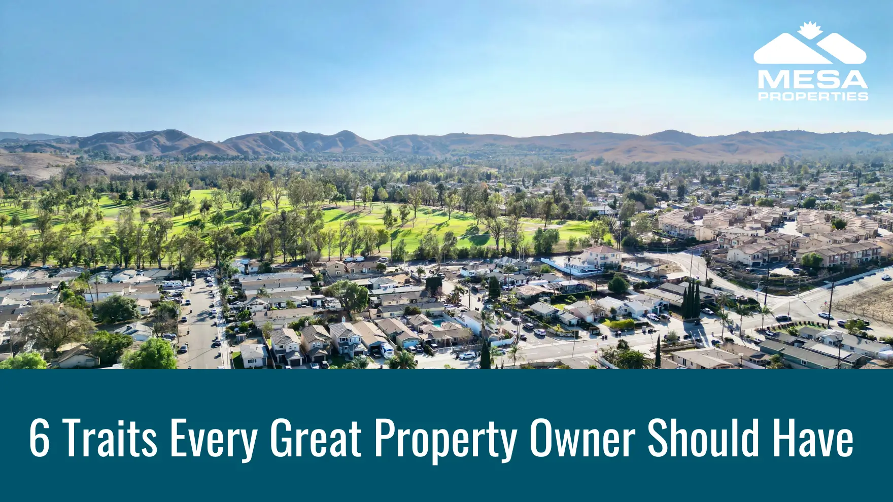 6 Traits Every Great Property Owner Should Have